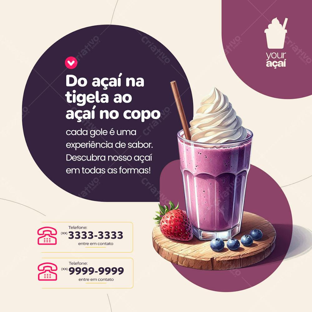 14 Do Açaí Na Tigela Ao Açaí No Copo
