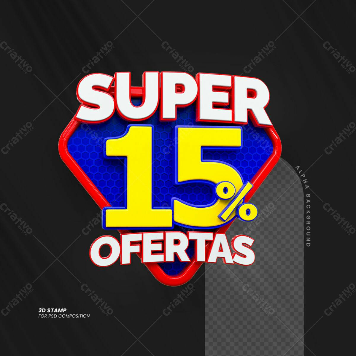 Carimbo 3D Super 15% Ofertas PSD Editável