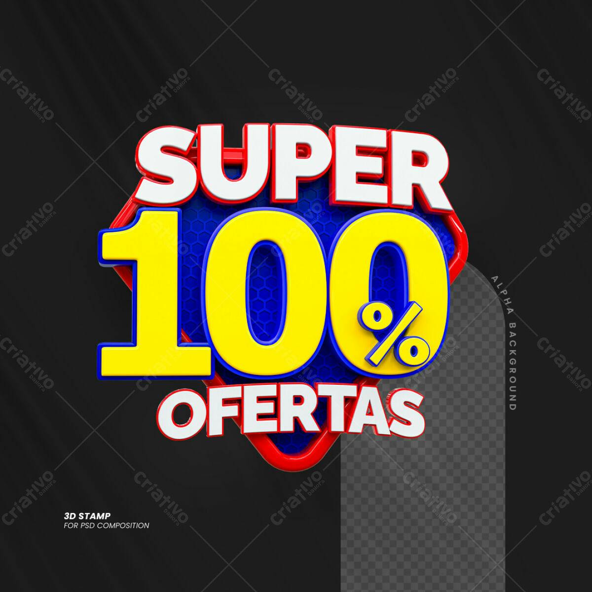 Selo 3D Super 100% Ofertas PSD Editável