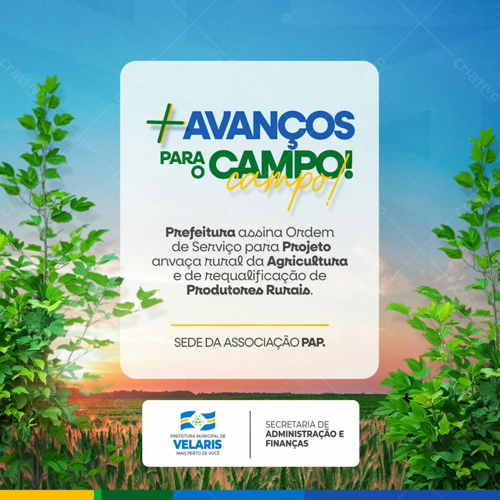 Prefeitura Avanços Para O Campo Aviso Informe Comunicado Social Media Psd Editável