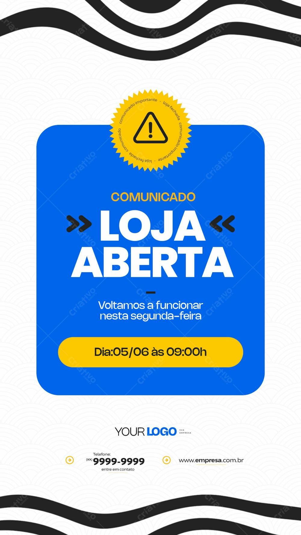 Nossa Loja Estará Aberta, Confira A Data