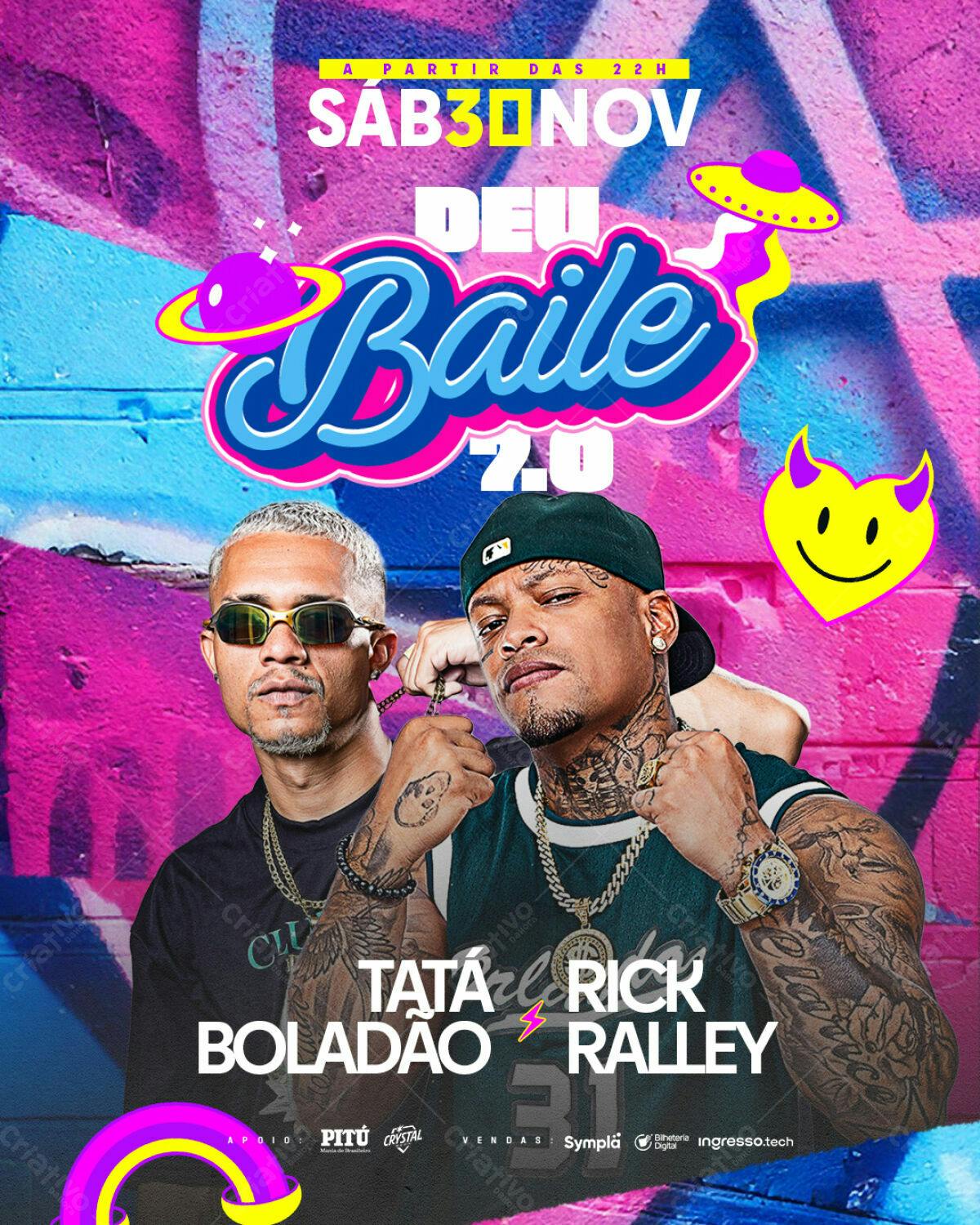 Flyer Festa Baile 7.0 com DJs Tatá Boladão e Rick Ralley PSD Editável