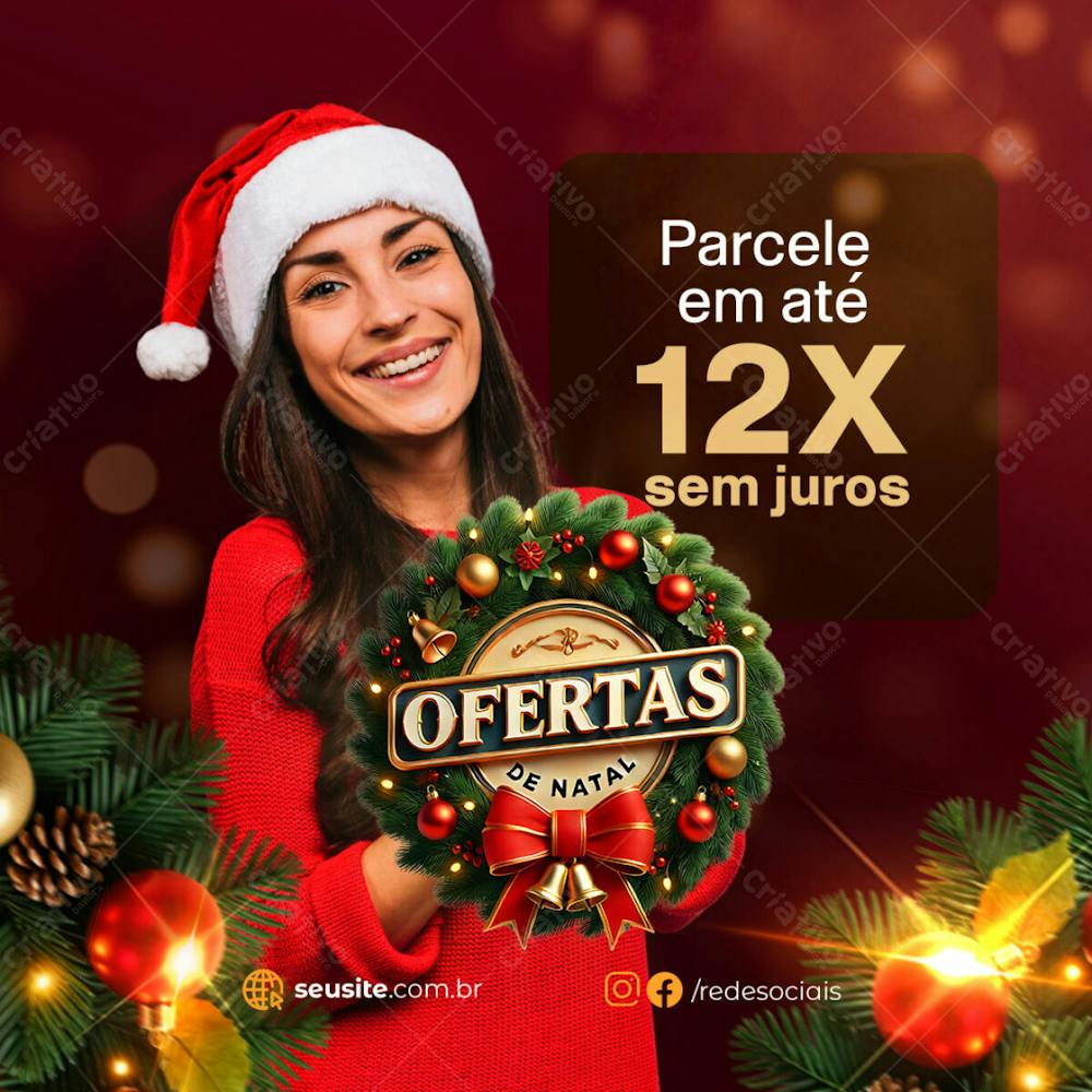 Natal De Ofertas Promoção 12 Vezes Sem Juros Feed Psd Editável