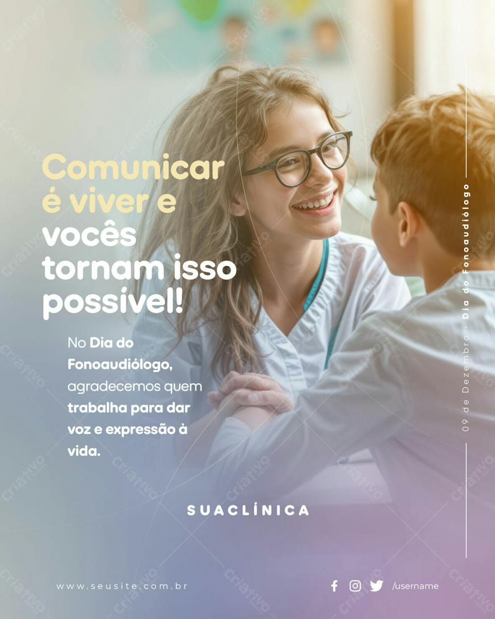 Projeto Plataformas Dia Do Fonoaudiólogo Comunicar É Viver E Vocês Tornam Isso Possível 11 24