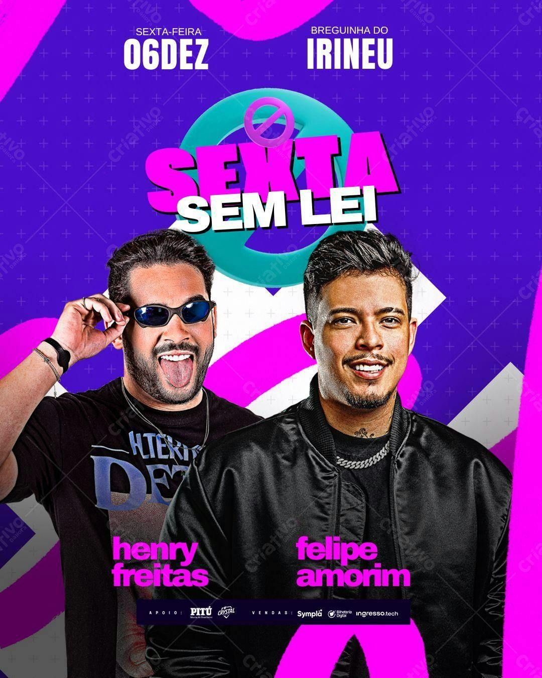 Flyer Festa Sextou com Henry Freitas e Felipe Amorim Editável no Canva
