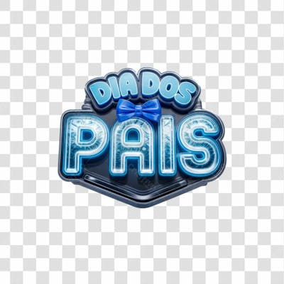 Selo 3D Dia Dos Pais Png Trasnparente