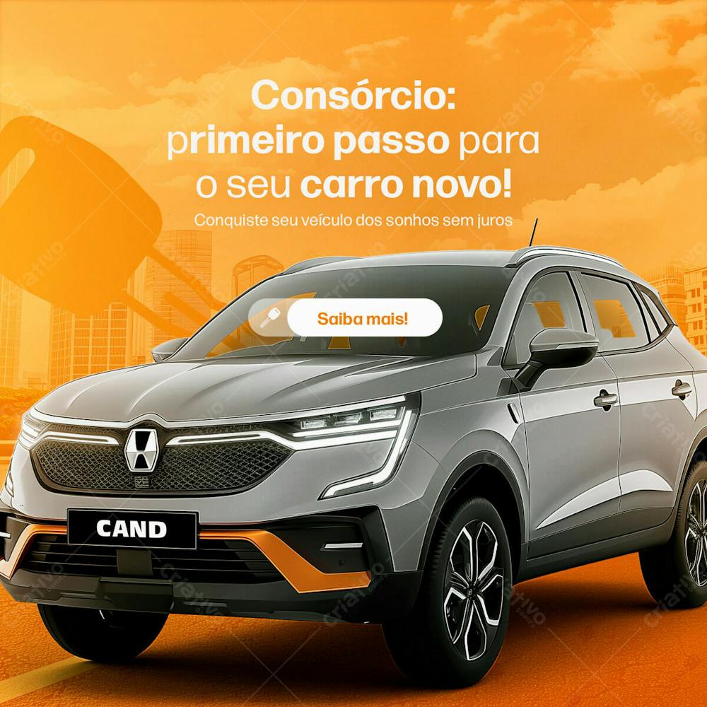 Consórcio Na Compra De Carro Novo Ou Seminovo Social Media Psd Editável