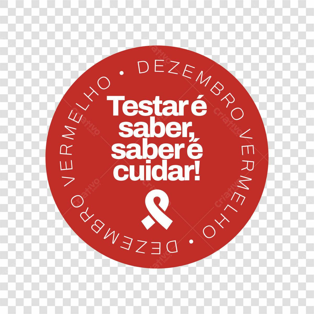 Ilustração Vetorial Dezembro Vermelho-Testar é saber, saber é cuidar!