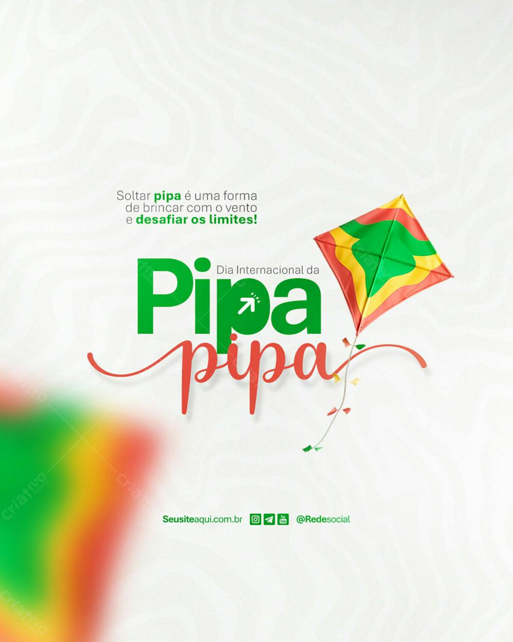 Dia Internacional Da Pipa 14 De Janeiro Dia Da Pipa Social Media Psd Editável