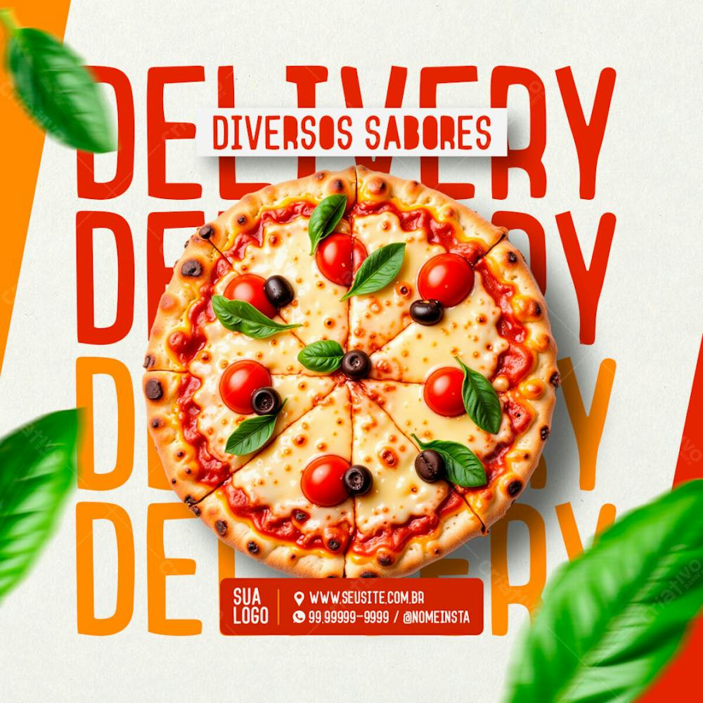 Feed Delivery De Pizza Iversos Sabores Pizzaria Social Media Psd Editável