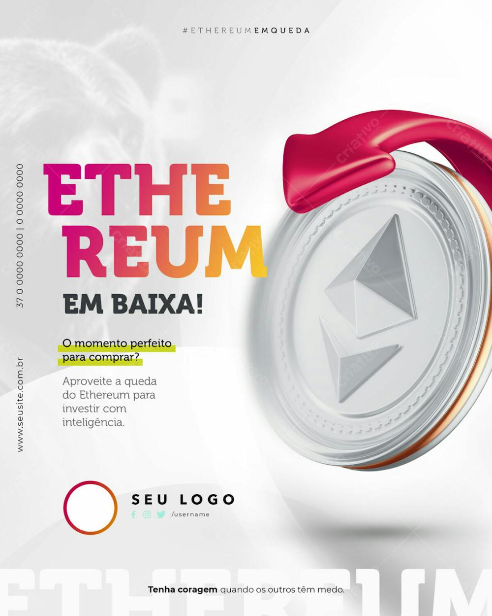 Psd Editável Corretora Criptomoedas Ethereum Em Baixa, Momento Perfeito Para Comprar 12 24