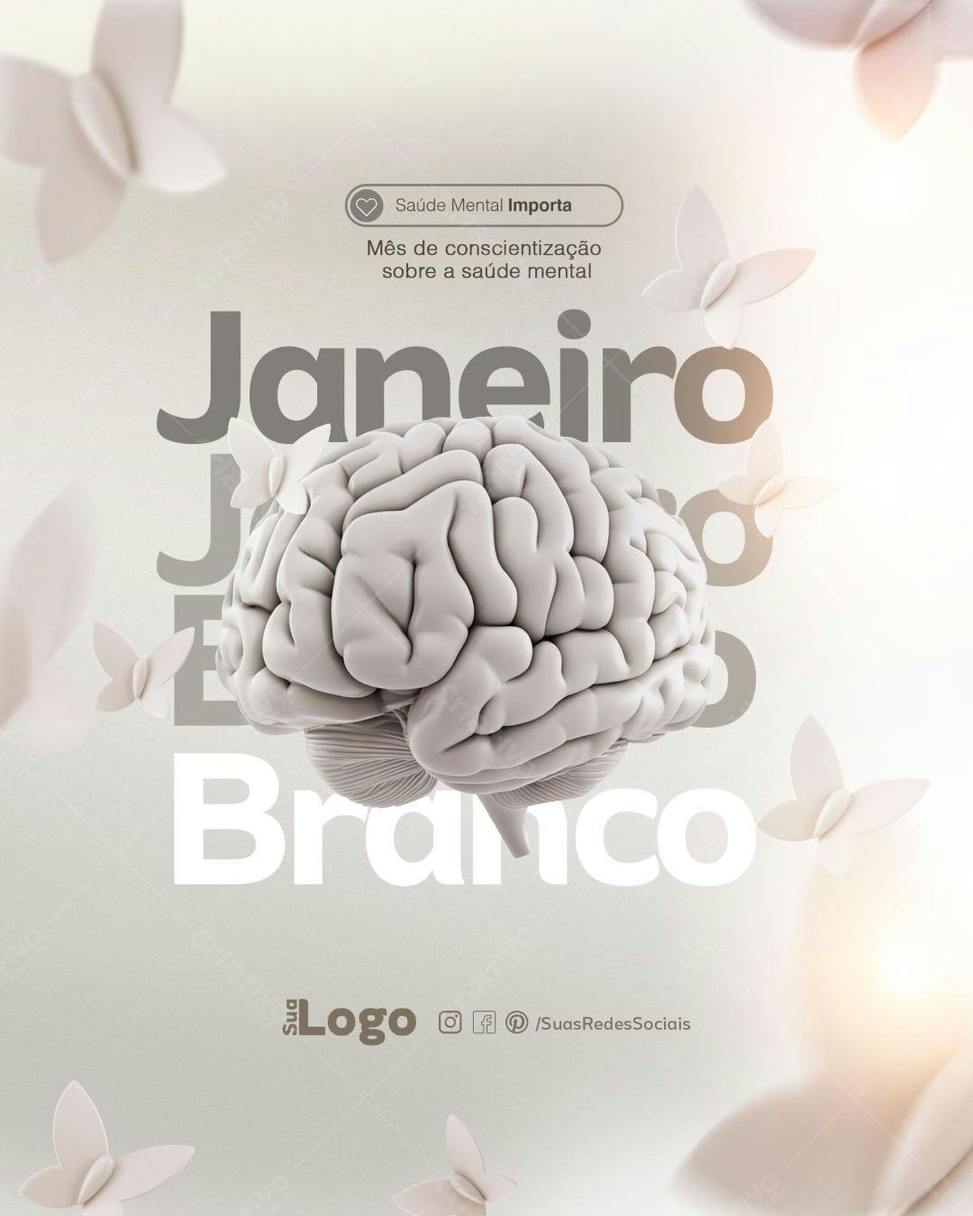 Flyer Janeiro Branco Saúde Mental PSD Editável