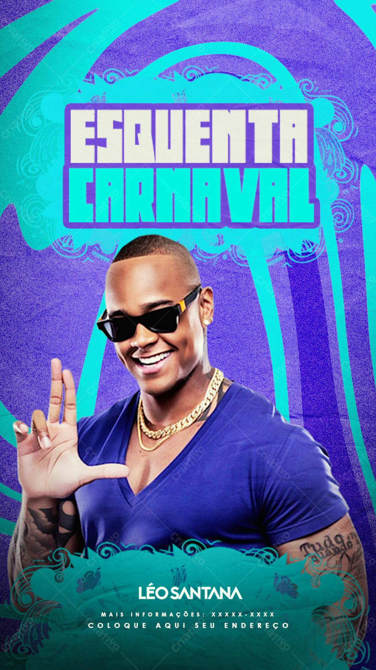 Flyer Esquenta Carnaval Léo Santana PSD Editável