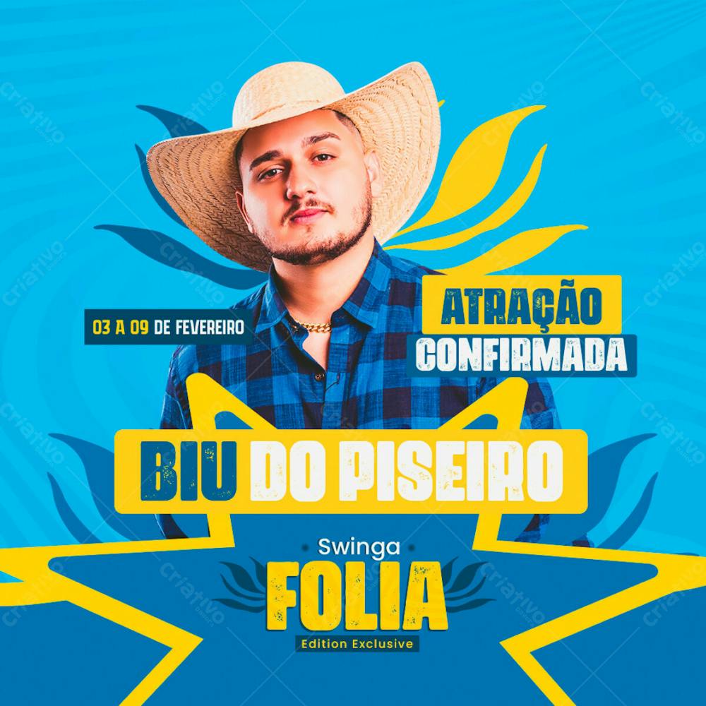 Flyer De Carnaval Atração Confirmada Swinga Folia Feed Psd Editavel