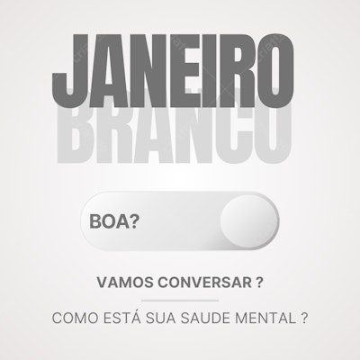 Post Instagram Janeiro Branco Cinza e Branco Editável no Canva