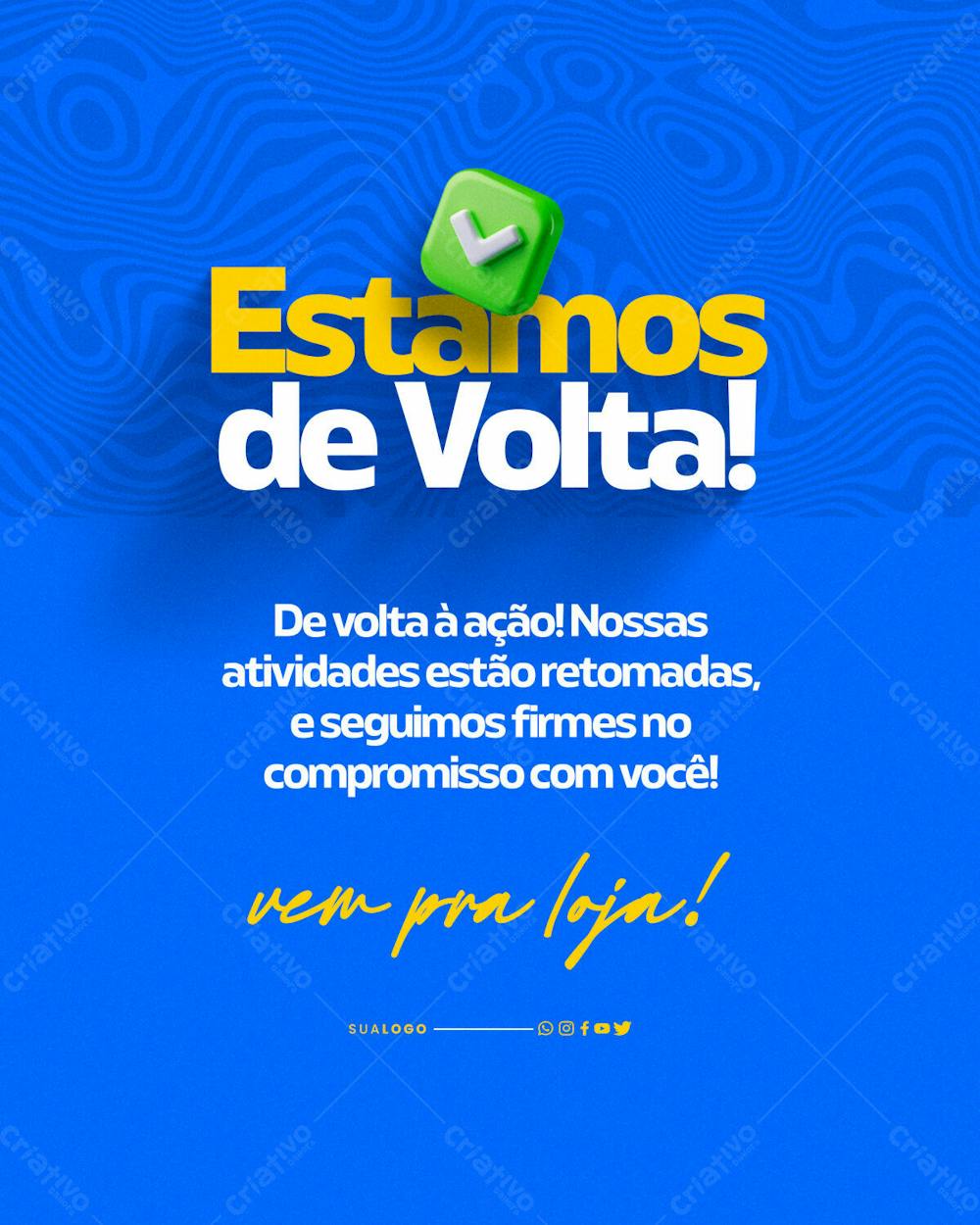 Social Media Estamos De Volta Vem Pra Loja