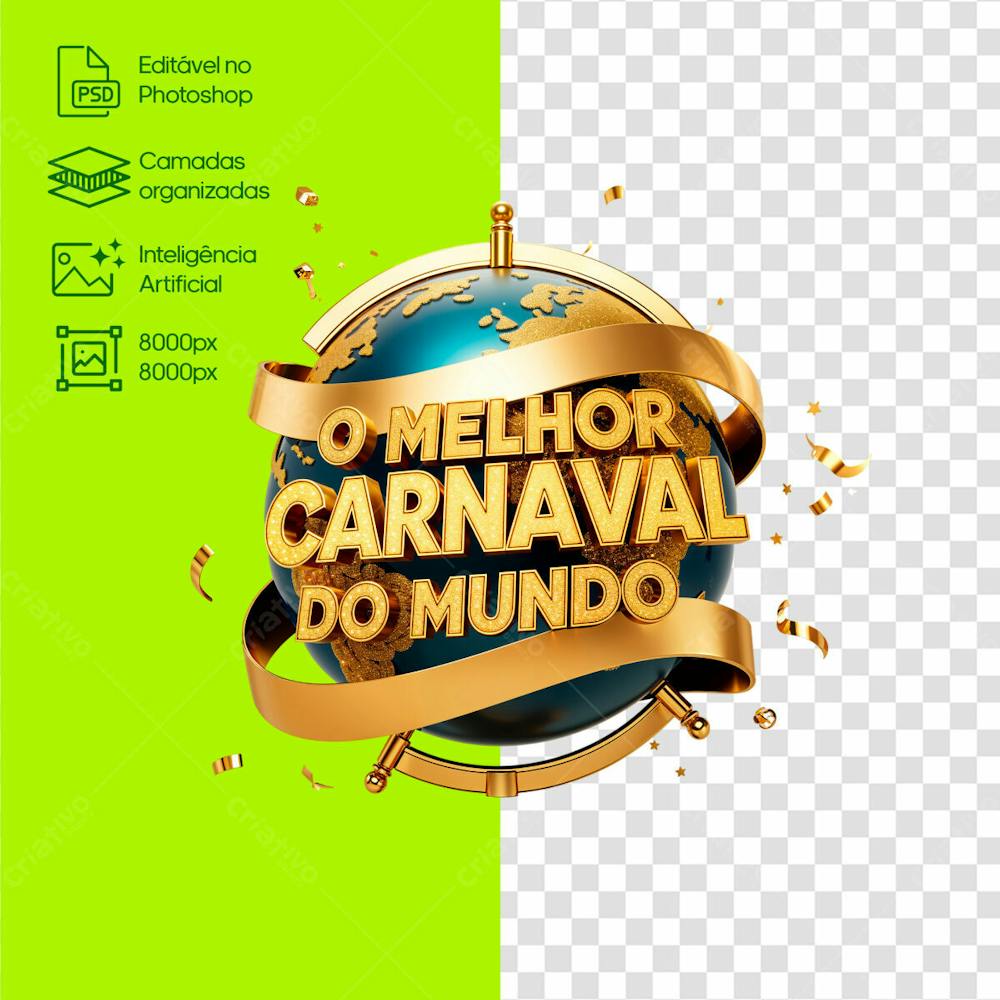 O Melhor Carnaval Do Mundo Selo 3D