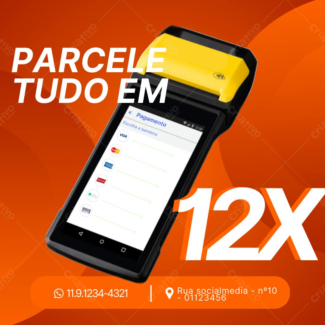 Post Instagram Promoção Parcelamento 12x Editável no Canva