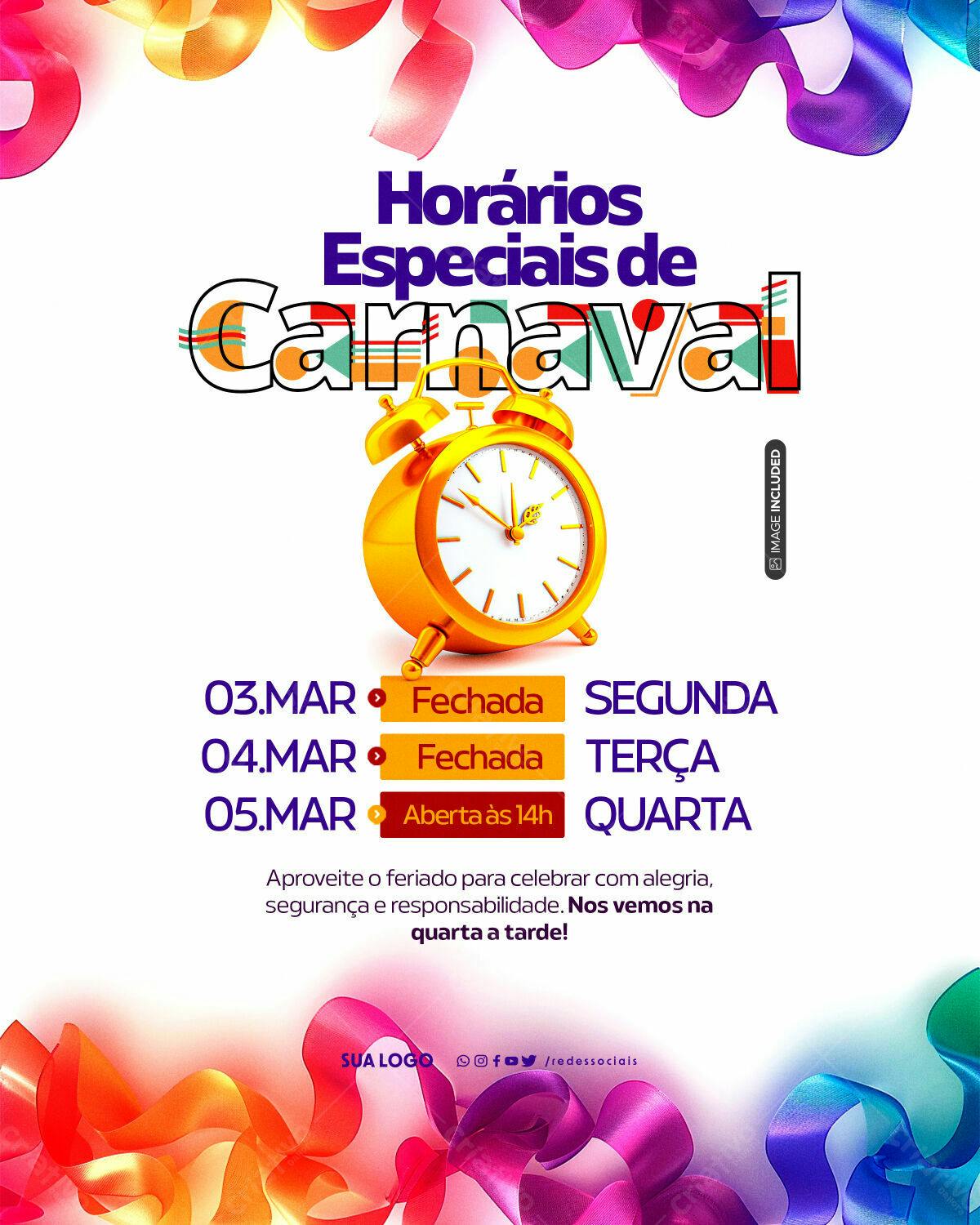 Flyer Horários Especiais Carnaval PSD Editável