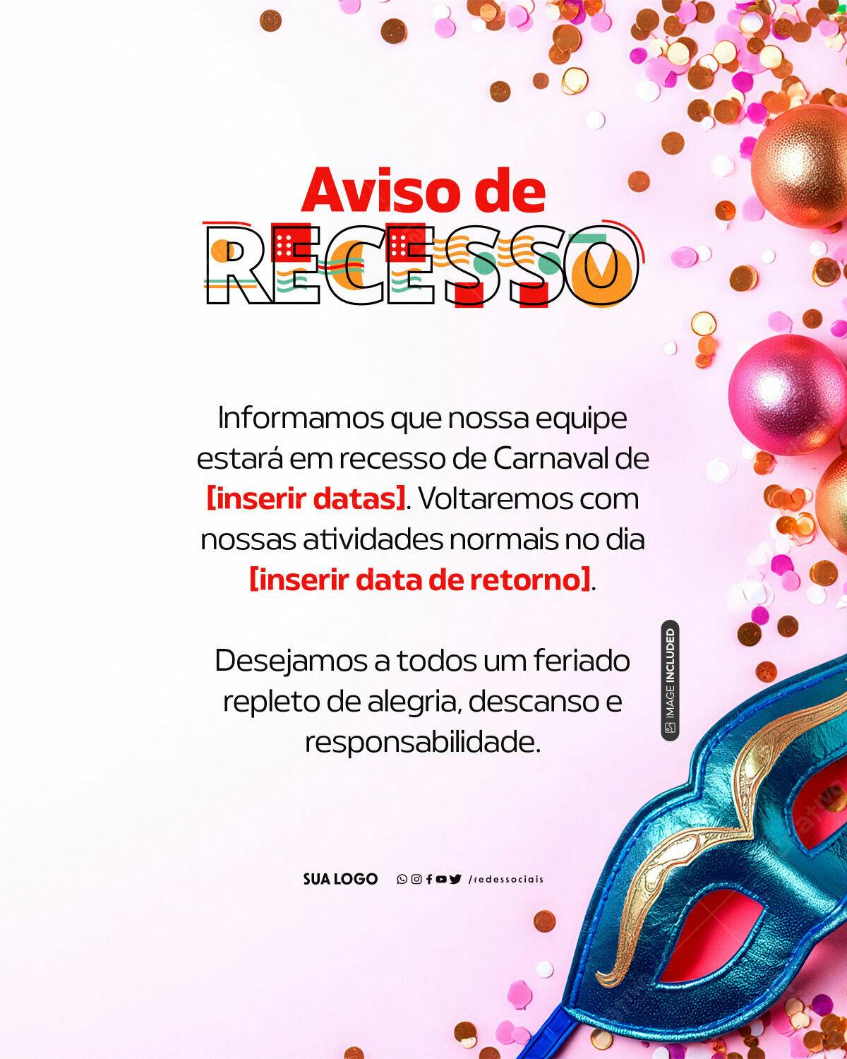 Aviso de Recesso Carnaval PSD Editável