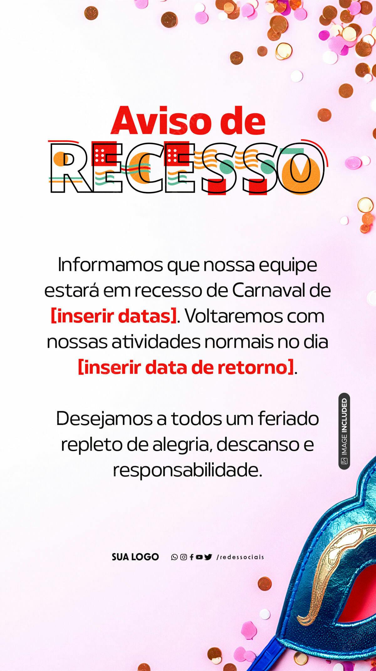 Aviso de Recesso Carnaval PSD Editável