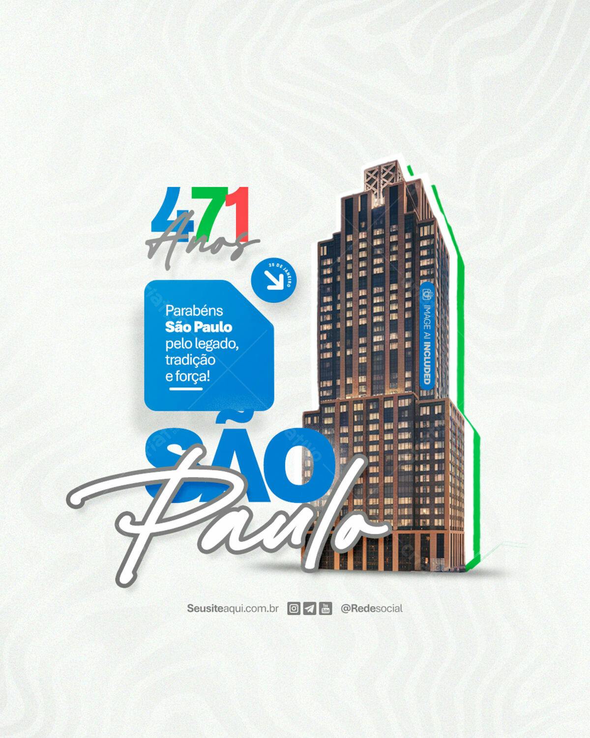 Flyer Aniversário 471 Anos de São Paulo PSD Editável