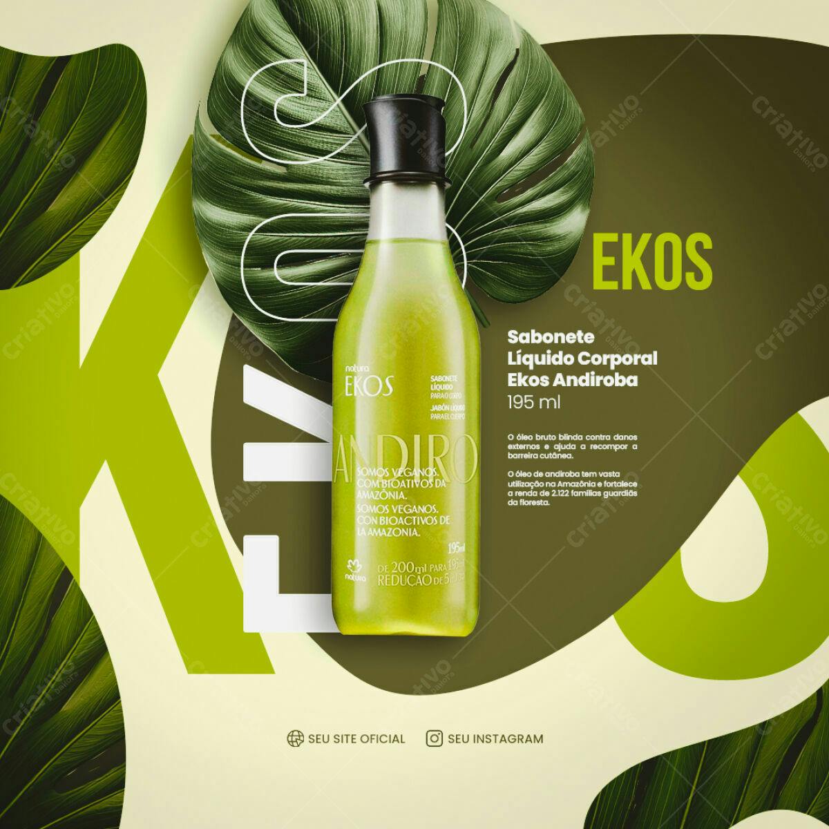 Flyer para Sabonete Líquido Corporal Ekos Andiroba PSD Editável