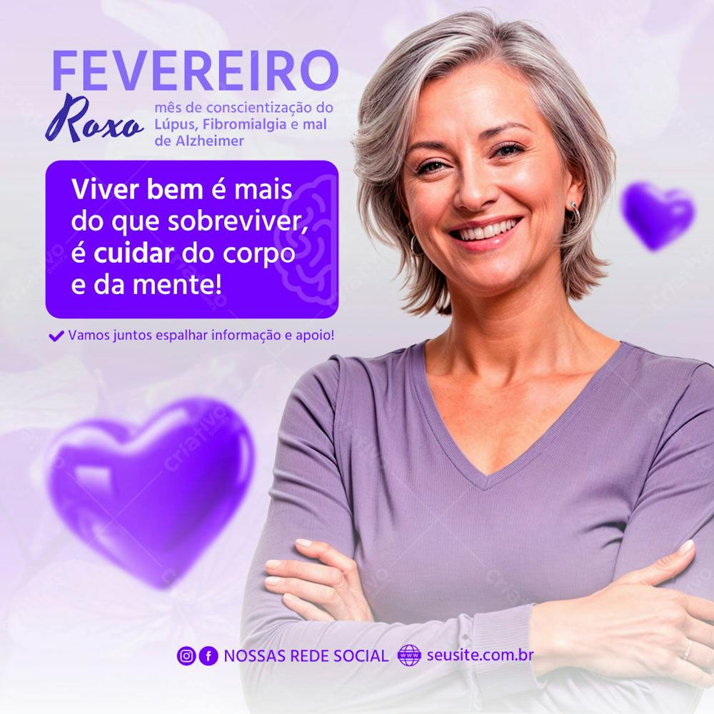 Feed Social Psd Fevereiro Roxo Viver Bem É Mais Do Que Sobreviver, É Cuidar Do Corpо E Da Mente!