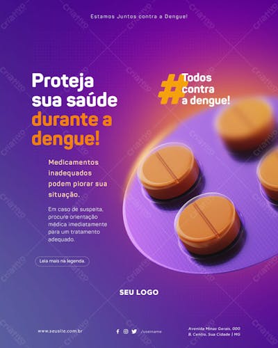 Psd Editável Campanha Contra A Dengue Medicamentos Inadequados Podem Piorar 01 25