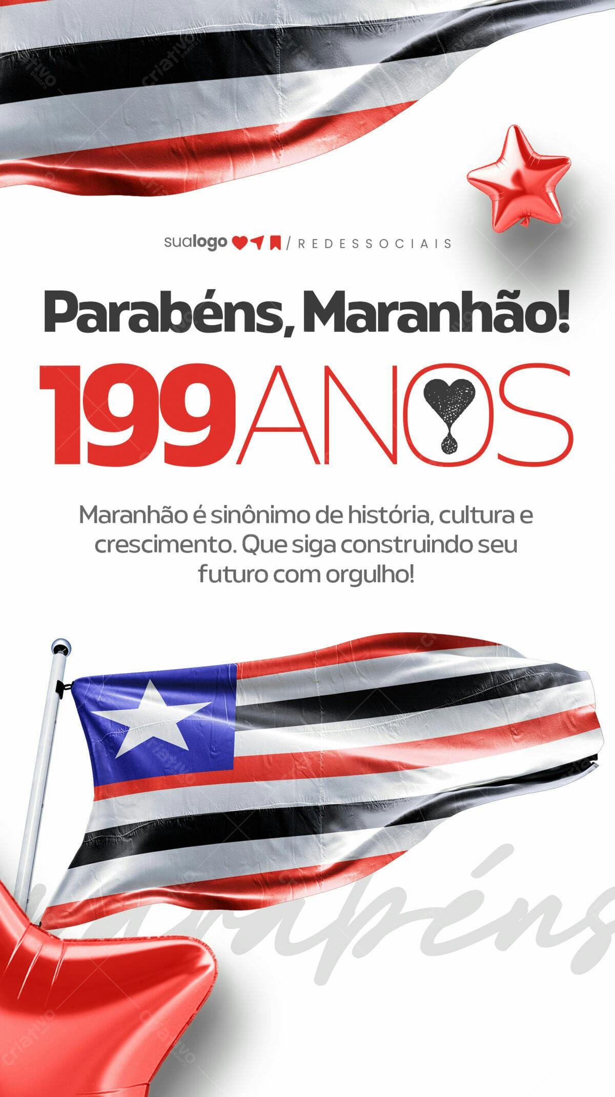 Flyer Aniversário Maranhão 199 Anos PSD Editável