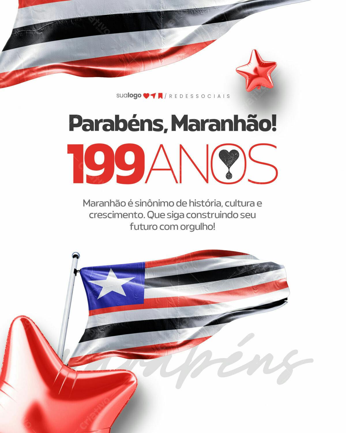 Flyer Aniversário Maranhão 199 Anos PSD Editável