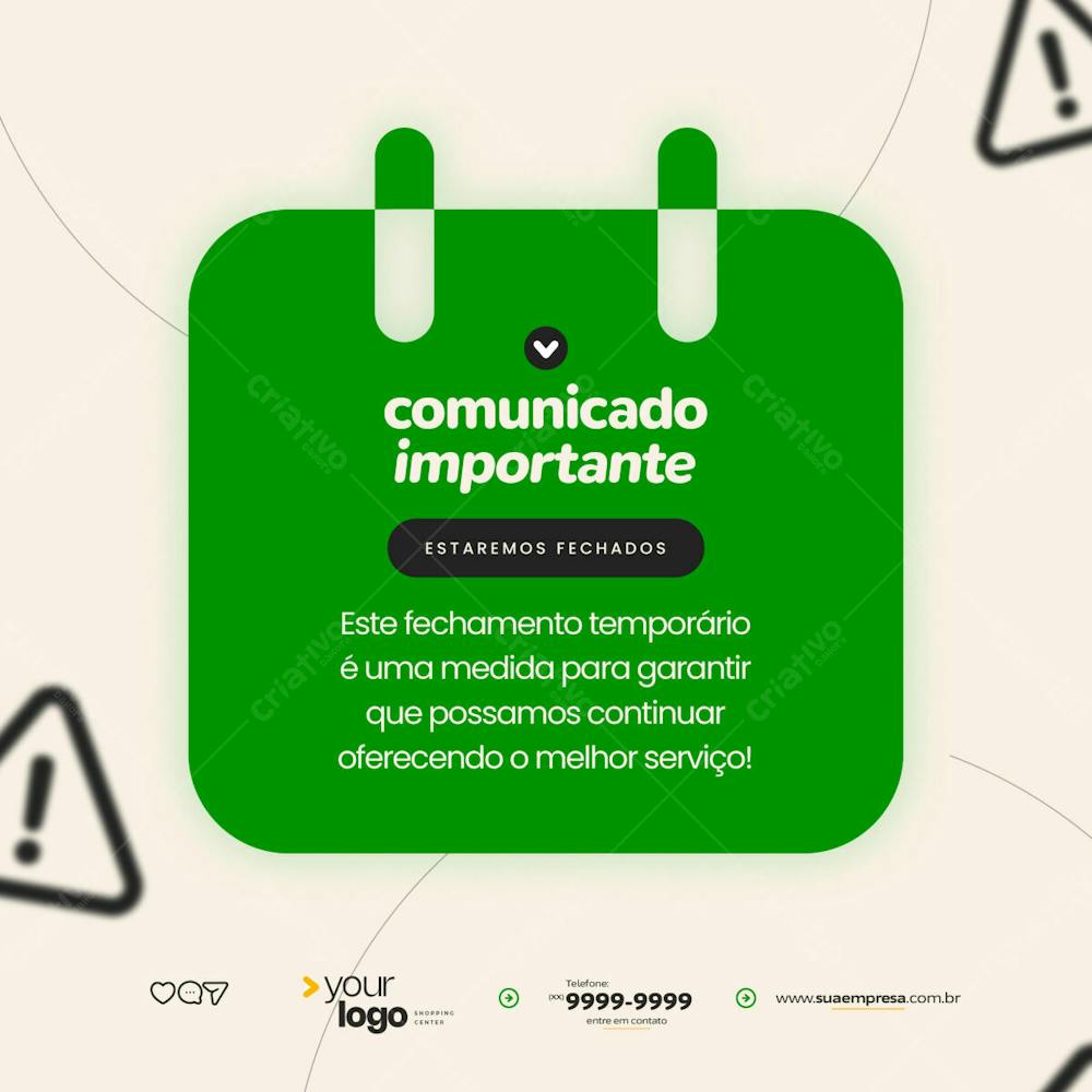 Comunicamos Que Em Breve Nossa Loja Estará Fechada, Fique Atento Ao Aviso