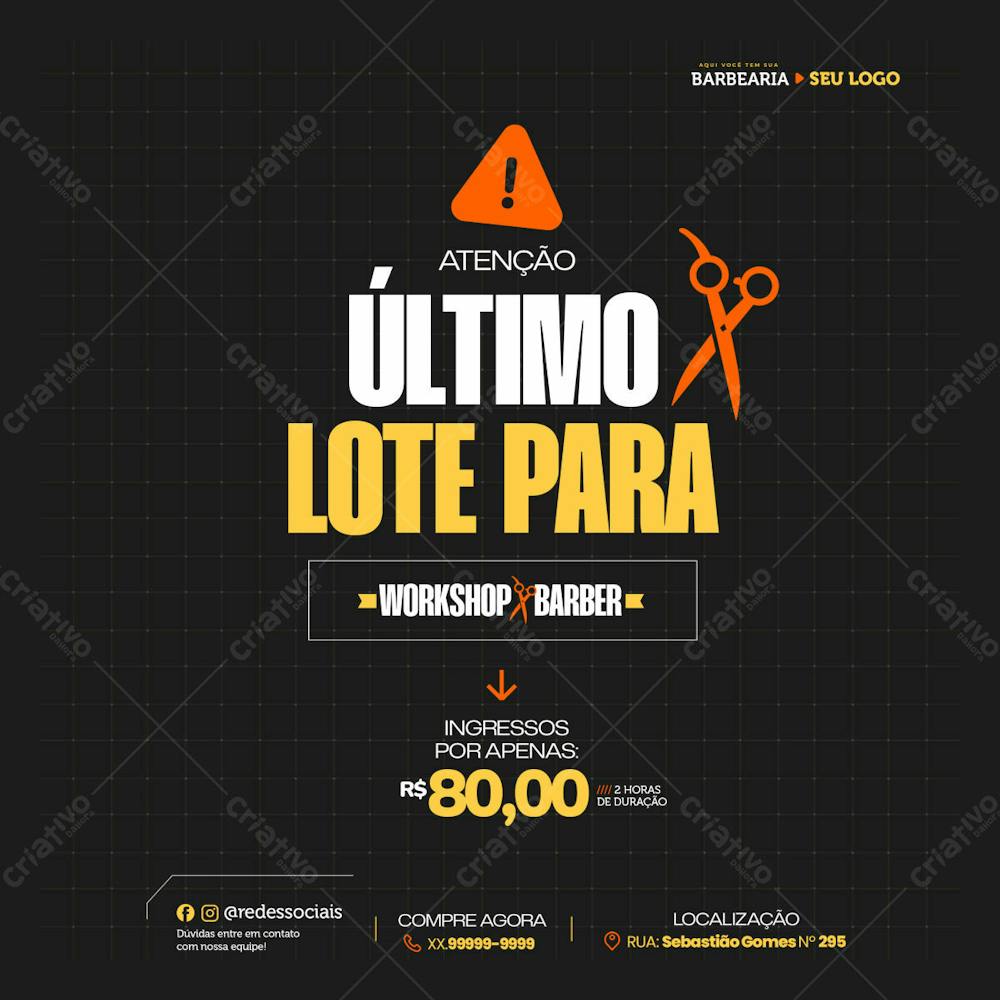 Atenção Para O Último Lote Do Nosso Workshop, Garanta Já Seu Ingresso