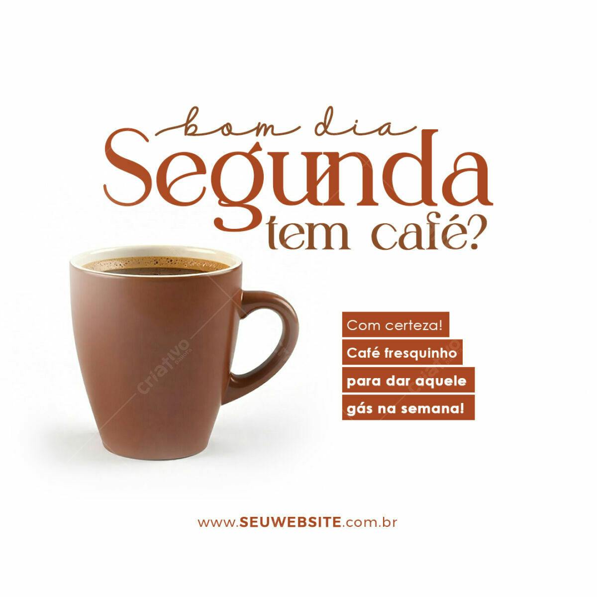 Post para Redes Sociais Café Segunda-Feira PSD Editável