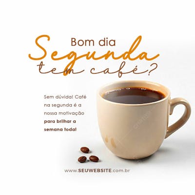 Segunda Feira Tem Café 05