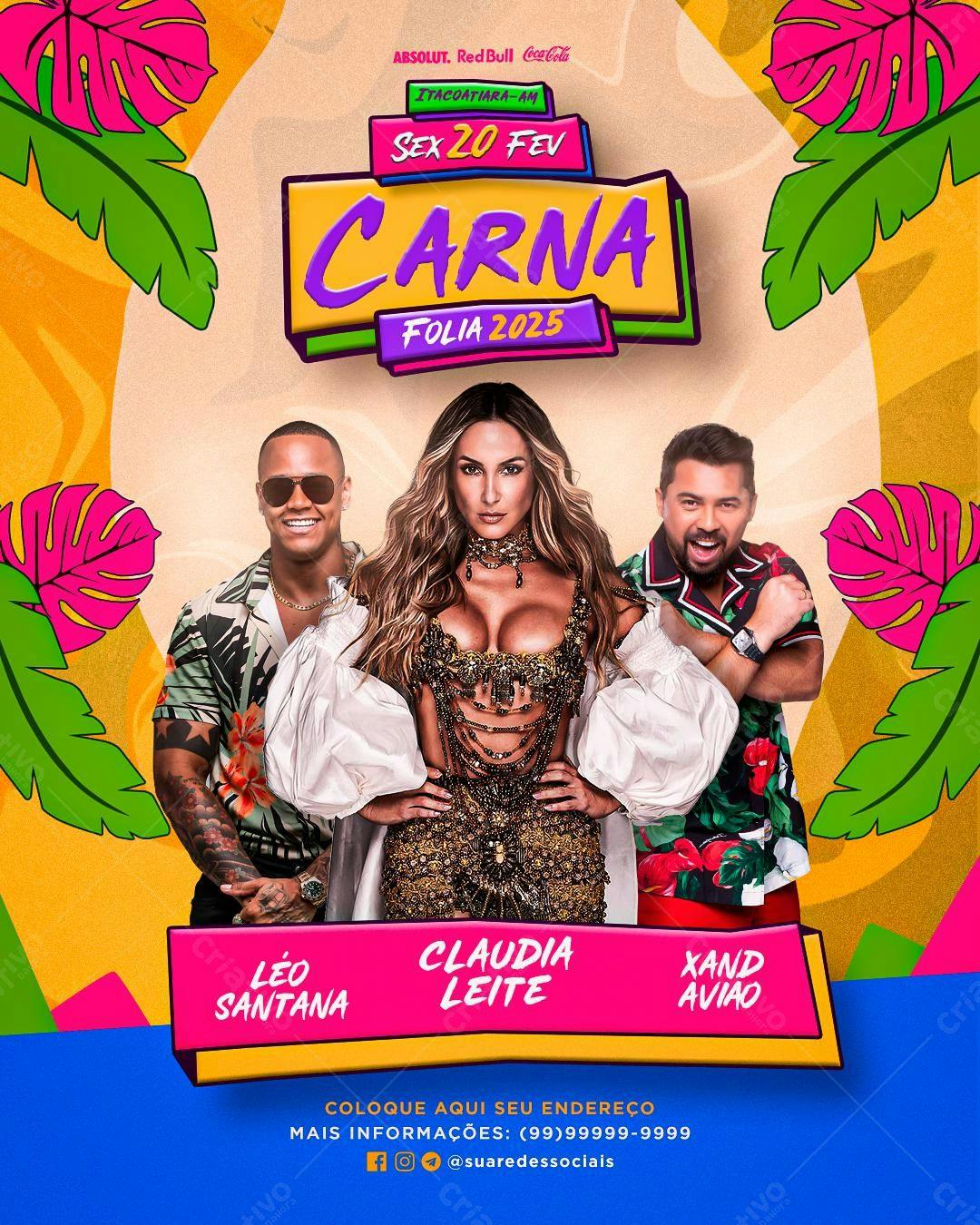 Flyer Carnaval 2025 com Léo Santana, Claudia Leite e Xand Avião PSD Editável