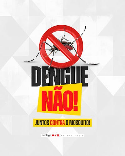 Social Media Campanha Dengue Não