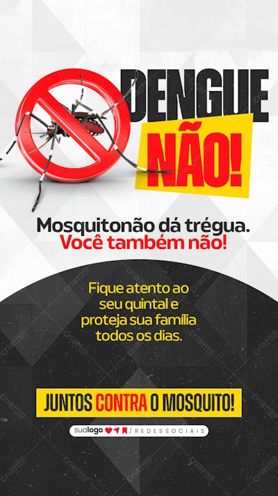 Story Campanha Dengue Não