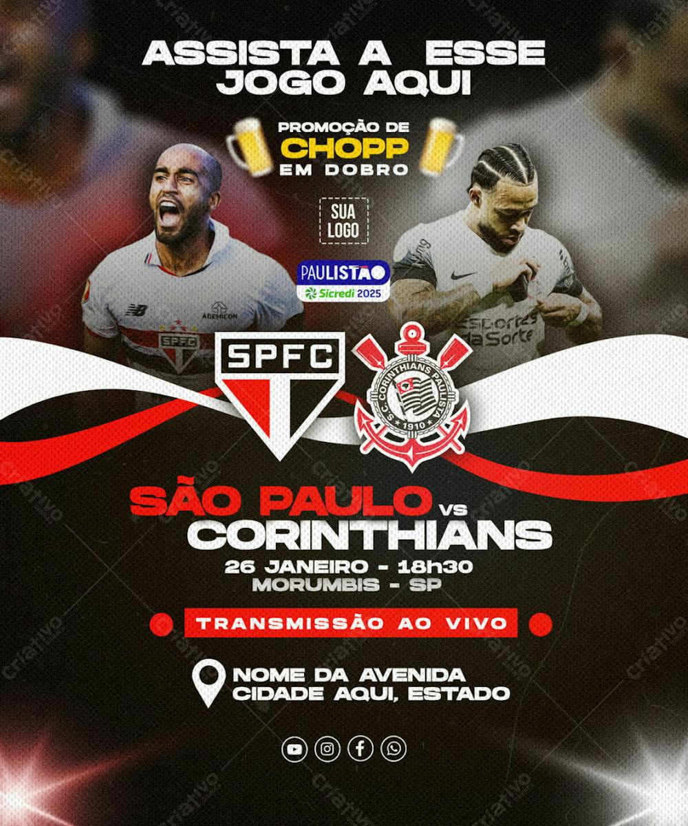 FLYER ESPORTIVO PAULISTÃO SÃO PAULO vs CORINTHIANS CHOPP EM DOBRO