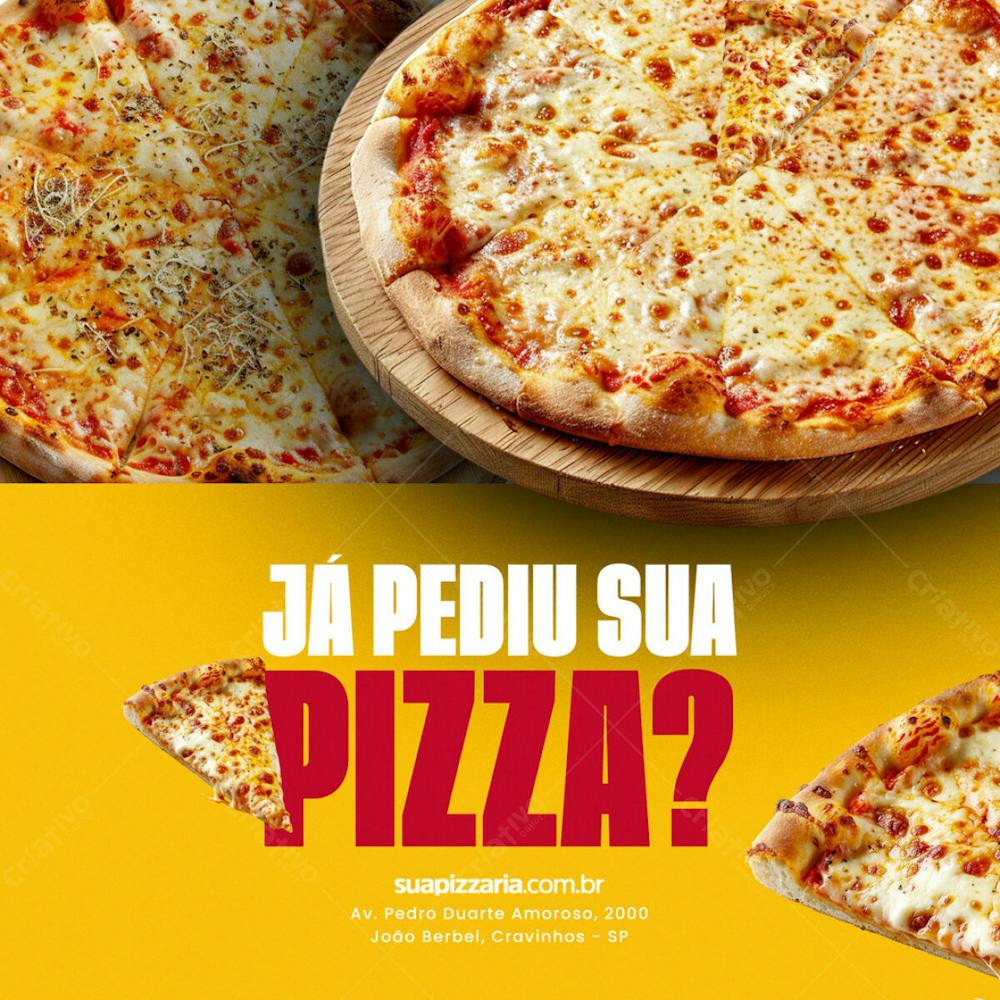 Já Pediu Sua Pizza