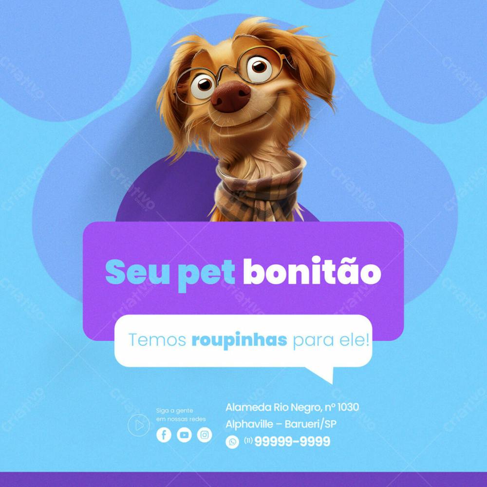 Seu Pet Bonito Com Nossas Roupas Petshop