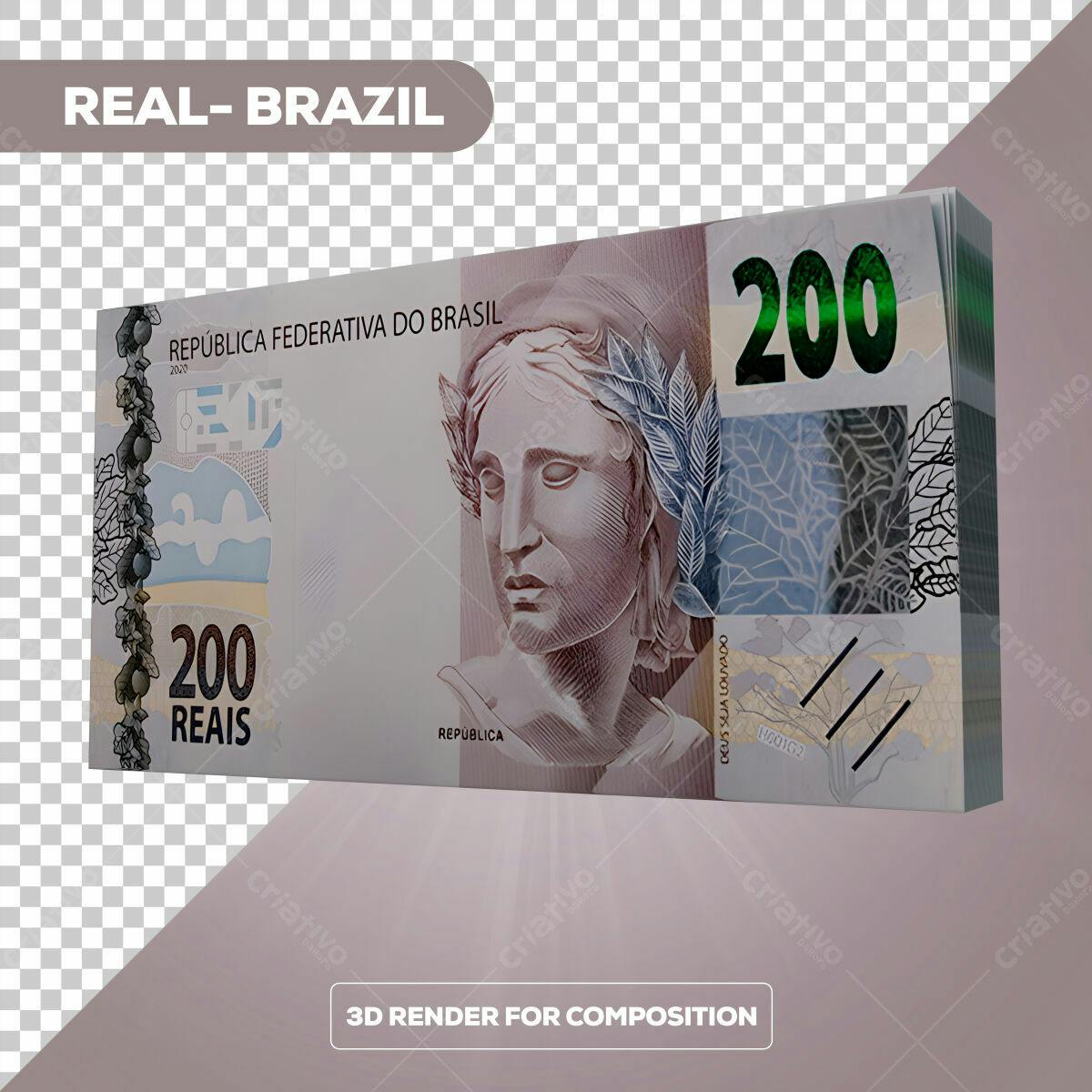 PSD Nota de 200 Reais para Composição 3D Editável