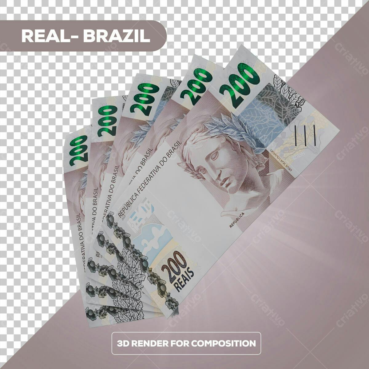 PSD de Notas de R$ 200 Reais para Composição 3D Editável