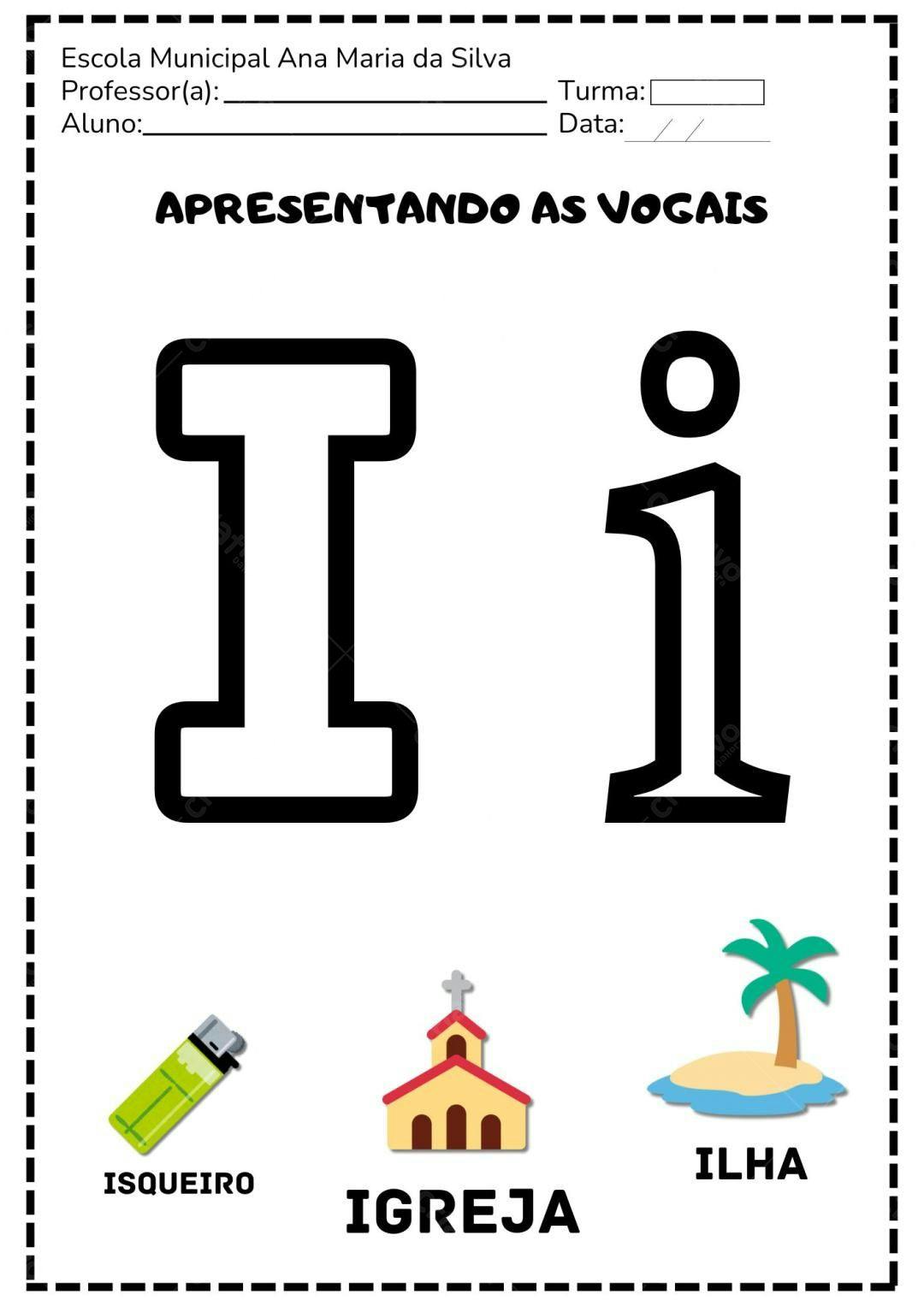 Atividade Escolar: Aprendendo as Vogais I e i Editável no Canva