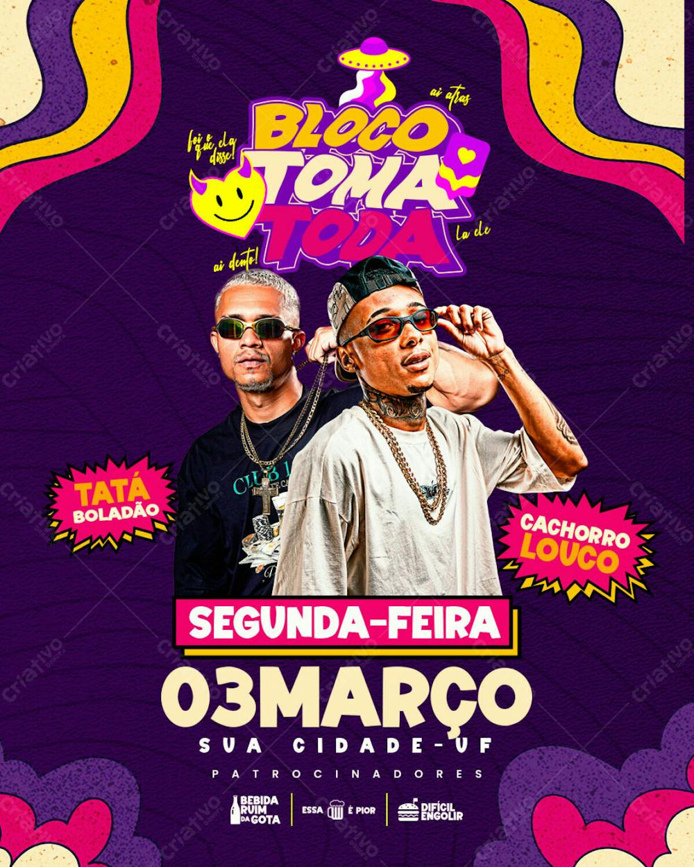 Flyer Evento Carnaval Bloco Toma Toda Feed Psd Editável