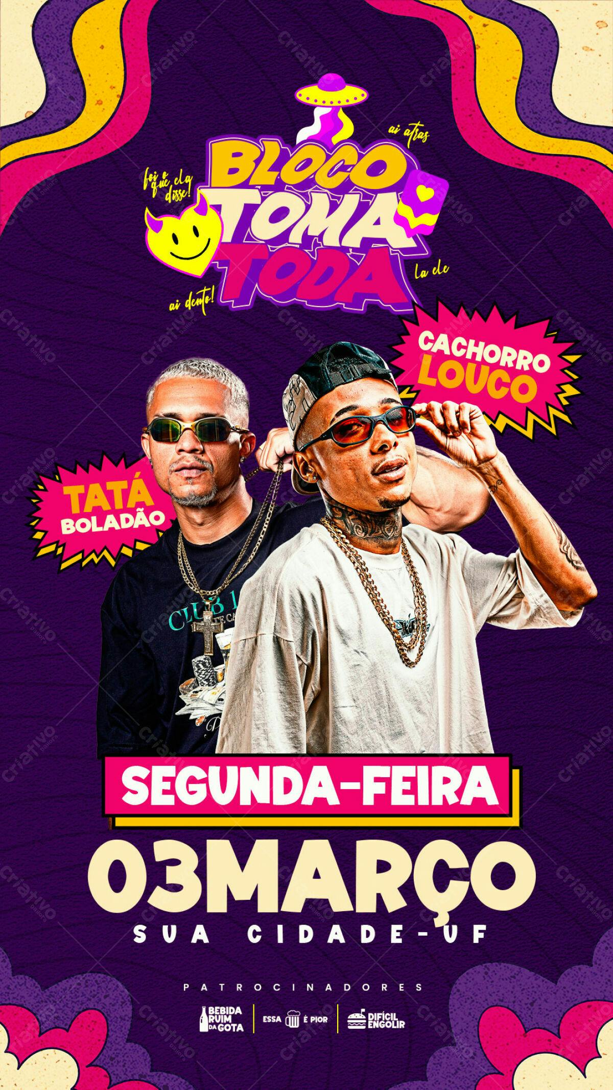 Flyer Bloco Toma Tudo PSD Editável