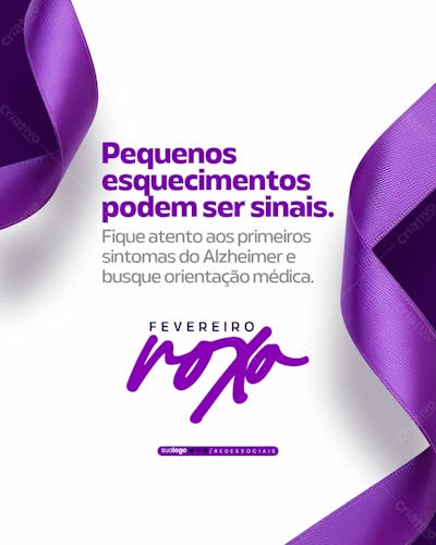 Social Media Campanha Fevereiro Roxo