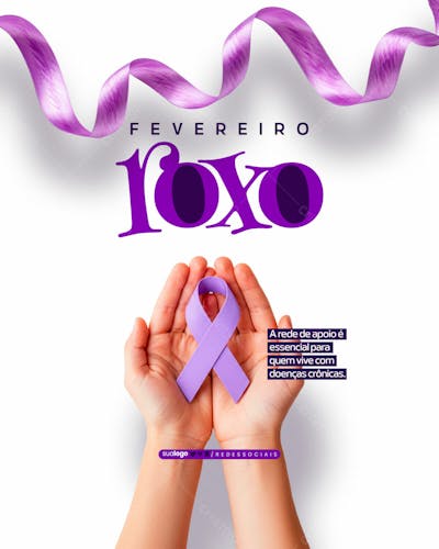 Social Media Campanha Fevereiro Roxo