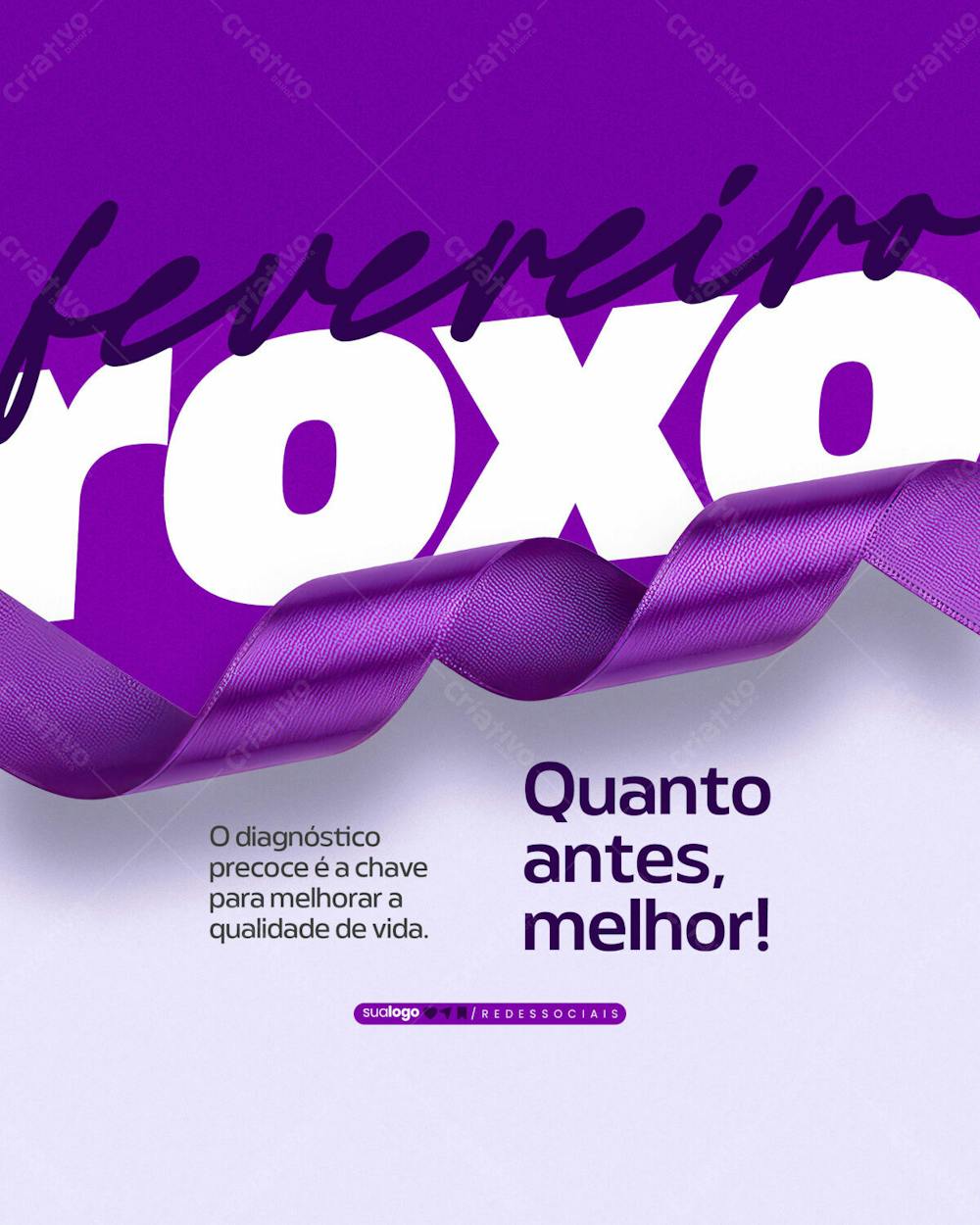 Social Media Campanha Fevereiro Roxo