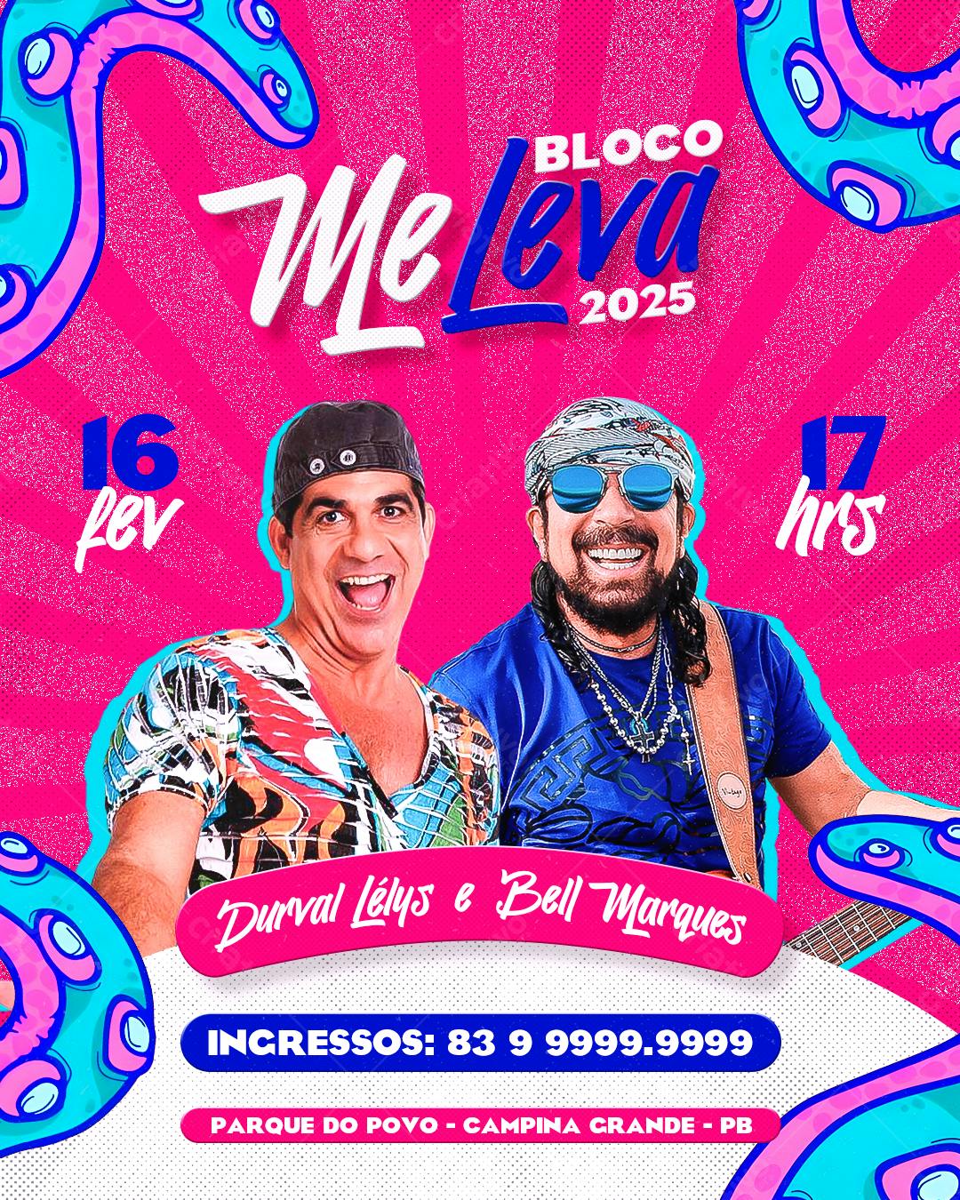 Flyer Bloco Me Leva 2025 PSD Editável
